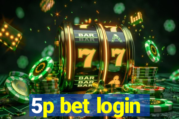 5p bet login